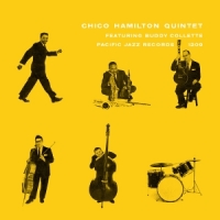 Chico Hamilton Quintet, Buddy Collet Chico Hamilton Quintet