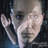 Aaron, Anna Neuro