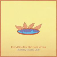 Bombay Bicycle Club Everything Else Has Gone Wrong (limited 2lp)