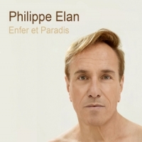 Elan, Philippe Enfer Et Paradis
