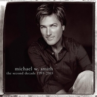 Michael W. Smith The Second Decade (1993-2003)
