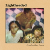 Lightheaded Combustible Gems