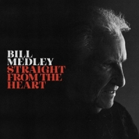 Medley, Bill Straight From The Heart