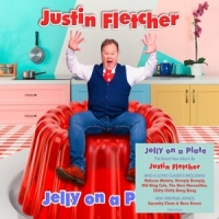 Fletcher, Justin Jelly On A Plate