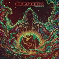 Sublime Eyes Iv The Serpent S Coil