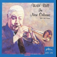Davison, Wild Bill Wild Bill In New Orleans