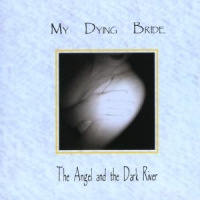 My Dying Bride Angel & The Dark River