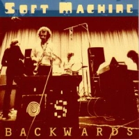 Soft Machine Backwards