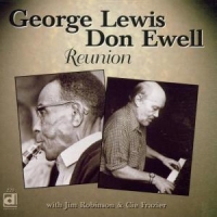Lewis, George & Don Ewell Reunion