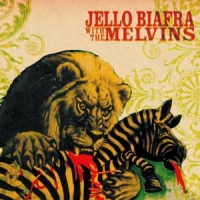 Biafra, Jello -with The Melvins- Never Breathe What You Can T See