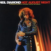 Diamond, Neil Hot August Night (remastered 2cd)