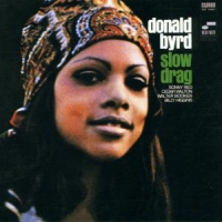 Byrd, Donald Slow Drag