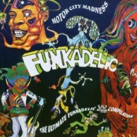 Funkadelic Motor City Madness