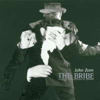Zorn, John Bribe