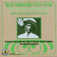 Various Blue Yodelers 1928-1936