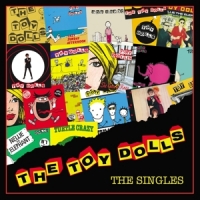 Toy Dolls Singles