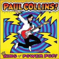 Collins, Paul King Of Power Pop