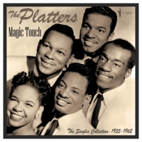 Platters The Magic Touch: Singles Collection 1955-62