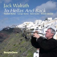 Walrath, Jack To Hellas And Back