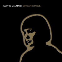 Zelmani, Sophie Sing And Dance -coloured-