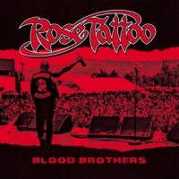 Rose Tattoo Blood Brothers