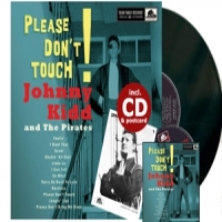 Johnny Kidd & The Pirates Please, Don't Touch! (10"+cd)