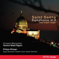 Saint-saens, C. Trois Tableaux Symphoniques D'apres La Foi/symphony 3