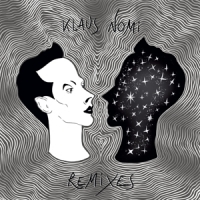 Nomi, Klaus Remixes