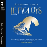 Aldrich, Kate Edouard Lalo: Le Roi D Ys