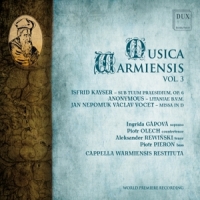 Cappella Warmiensis Restituta Musica Warmiensis Vol. 3