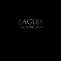 Eagles, The Long Run