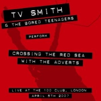 Tv Smith & The Bored Teen Crossing The Red Sea With