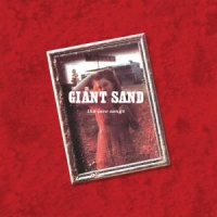 Giant Sand Love Songs