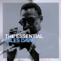 Davis, Miles The Essential Miles Davis