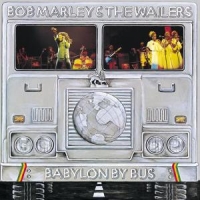 Marley, Bob & The Wailers Babylon By Bus