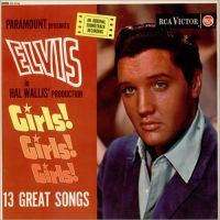 Presley, Elvis Girls! Girls! Girls!..