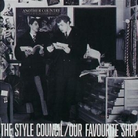 Style Council, The Our Favourite Shop