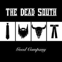 Dead South Good Company -coloured-