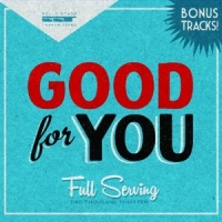 Good For You Full Serving