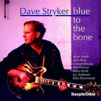 Stryker, Dave Blue To The Bone