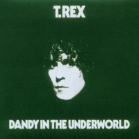 T. Rex Dandy In The Underworld