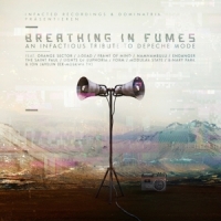 Various (depeche Mode Tribute) Breathing In Fumes
