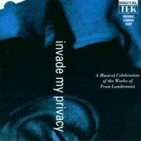 Original Cast Invade My Privacy