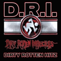 D.r.i. Greatest Hits