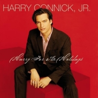 Connick, Harry Jr. Harry For The Holidays