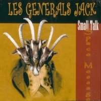 Les Generals Jack Small Talk Space Message