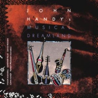 John Handy's Quintet Musical Dreamland