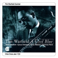 Tim Warfield A Cool Blue