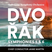 Melbourne Symphony Orchestra Jaime Dvorak Symphonies 5 & 6