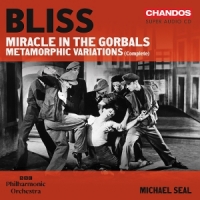 Bbc Philharmonic Orchestra Michael Bliss Miracle In The Gorbals; Metam